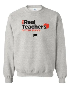 Bravo Gear The Real Teachers Personalized Fleece Crewneck Sweatshirt