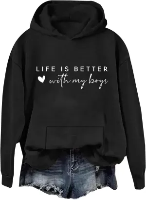 Life Is Better With My Boys Sweatshirt for Women, Mom Life Letter Print Long Sleeve Funny Pullover Hoodie Sweatshirt