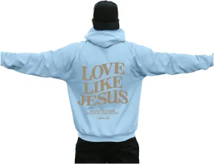 Love Like Jesus Hoodies for Men Christian Religious Sayings Pullover Sweater Trendy Bible Verse Fall Preppy Outfit