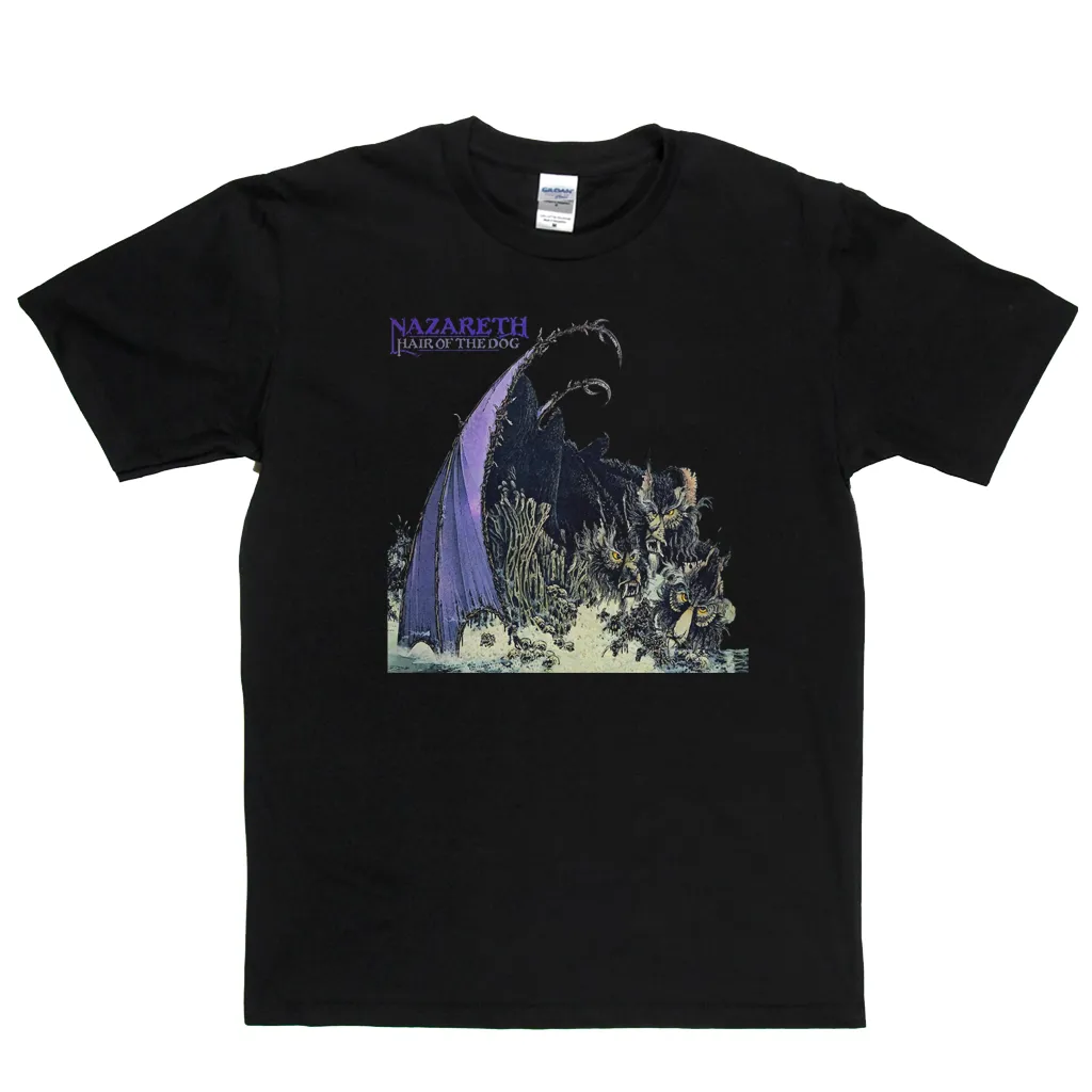 Nazareth Hair Of The Dog T-Shirt